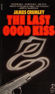 The last good kiss /