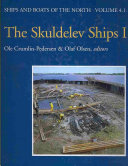The Skuldelev ships I : topography, archaeology, history, conservation and display. /