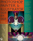 Photoshop, Painter, and Illustrator : side-by-side /