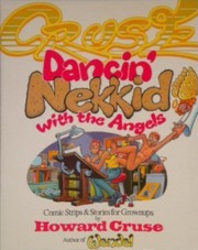 Dancin' nekkid with the angels : comic strips & stories for grownups /