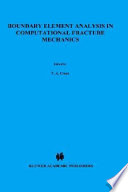 Boundary element analysis in computational fracture mechanics /