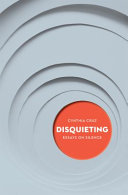 Disquieting : essays on silence /