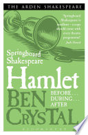 Hamlet : before/during/after /