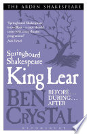 King Lear : before/during/after /