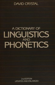 A dictionary of linguistics and phonetics /