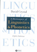 A dictionary of linguistics & phonetics /