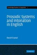 Prosodic systems and intonation in English.