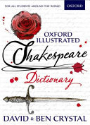 Oxford illustrated Shakespeare dictionary /