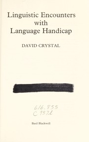 Linguistic encounters with language handicap /
