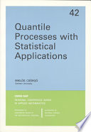 Quantile processes with statistical applications /