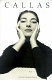 Callas : images of a legend /