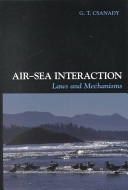 Air-sea interaction : laws and mechanisms /