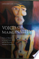 Voices of marginality : exile and return in second Isaiah 40-55 and the Mexican immigrant experience /