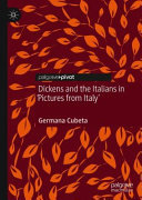 Dickens and the Italians in 'Pictures from Italy' /