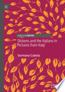 Dickens and the Italians in 'Pictures from Italy' /