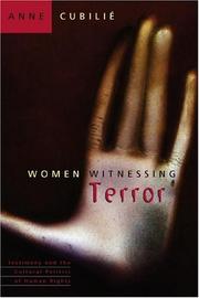 Women witnessing terror : testimony and the cultural politics of human rights /