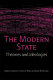 The modern state : theories and ideologies /