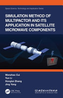 Simulation method of multipactor and its application in satellite microwave components /