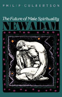 New Adam : the future of male spirituality /