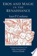 Eros and magic in the Renaissance /