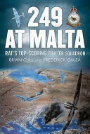 249 at Malta : RAF's top-scoring fighter squadron /