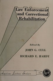 Law enforcement and correctional rehabilitation /