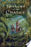 Seekers of the chalice /