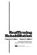 Reaffirming rehabilitation /