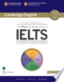 The official Cambridge guide to IELTS for academic & general training.