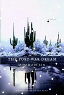 The post-war dream : a novel /