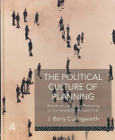 The political culture of planning : American land use planning in comparative perspective /