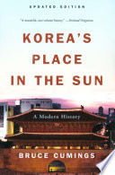 Korea's place in the sun : a modern history /