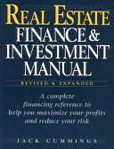 Real estate finance & investment manual /