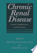 Chronic Renal Disease : Causes, Complications, and Treatment /