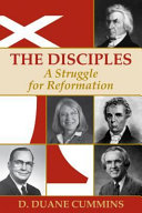 The Disciples : a struggle for reformation /