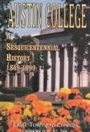 Austin College : a sesquicentennial history, 1849-1999 /