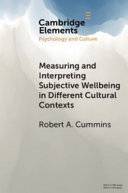Measuring and interpreting subjective wellbeing in different cultural contexts : a review and way forward /