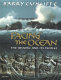 Facing the ocean : the Atlantic and its peoples, 8000 BC-AD 1500 /