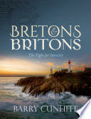 Bretons & Britons : the fight for identity /