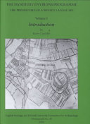 The Danebury environs programme : the prehistory of a Wessex landscape /