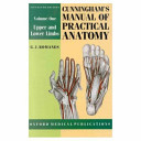 Cunningham's manual of practical anatomy.