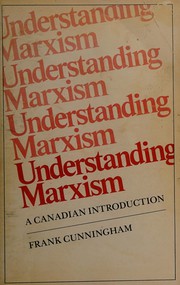 Understanding Marxism : a Canadian introduction /