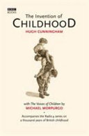 The invention of childhood /