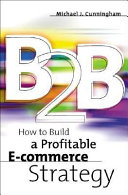 B2B : how to build a profitable e-commerce strategy /