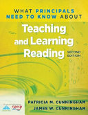What principals need to know about teaching and learning reading /