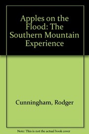 Apples on the flood : the southern mountain experience /