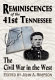 Reminiscences of the 41st Tennessee : the Civil War in the West /