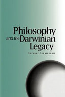 Philosophy and the Darwinian legacy /