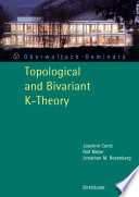 Topological and bivariant K-theory /