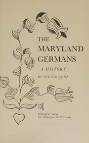 The Maryland Germans : a history.